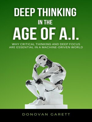 cover image of Deep Thinking in the Age of AI